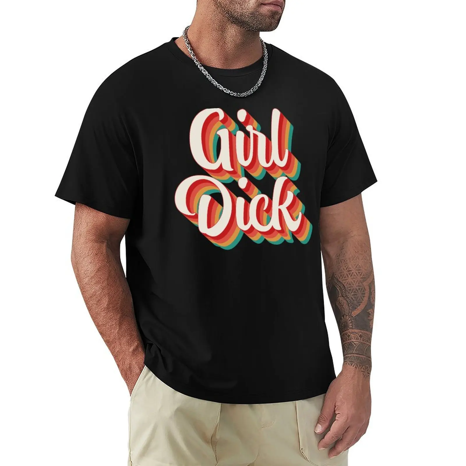 Girl Dick T-Shirt t shirt man casual T-Shirt