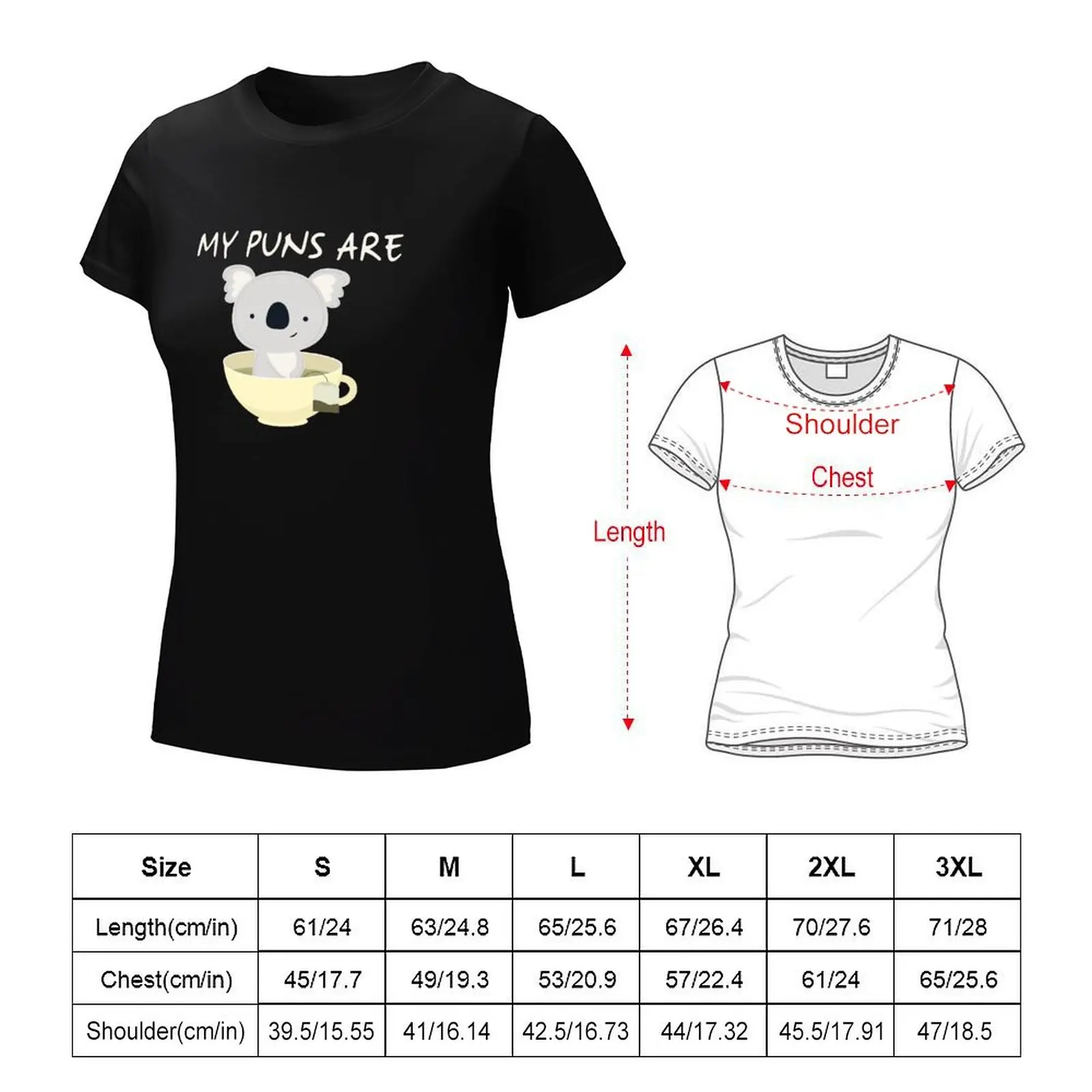 My Puns Are Koala Tea Design T-shirt summer tops lady clothes summer top tshirts woman