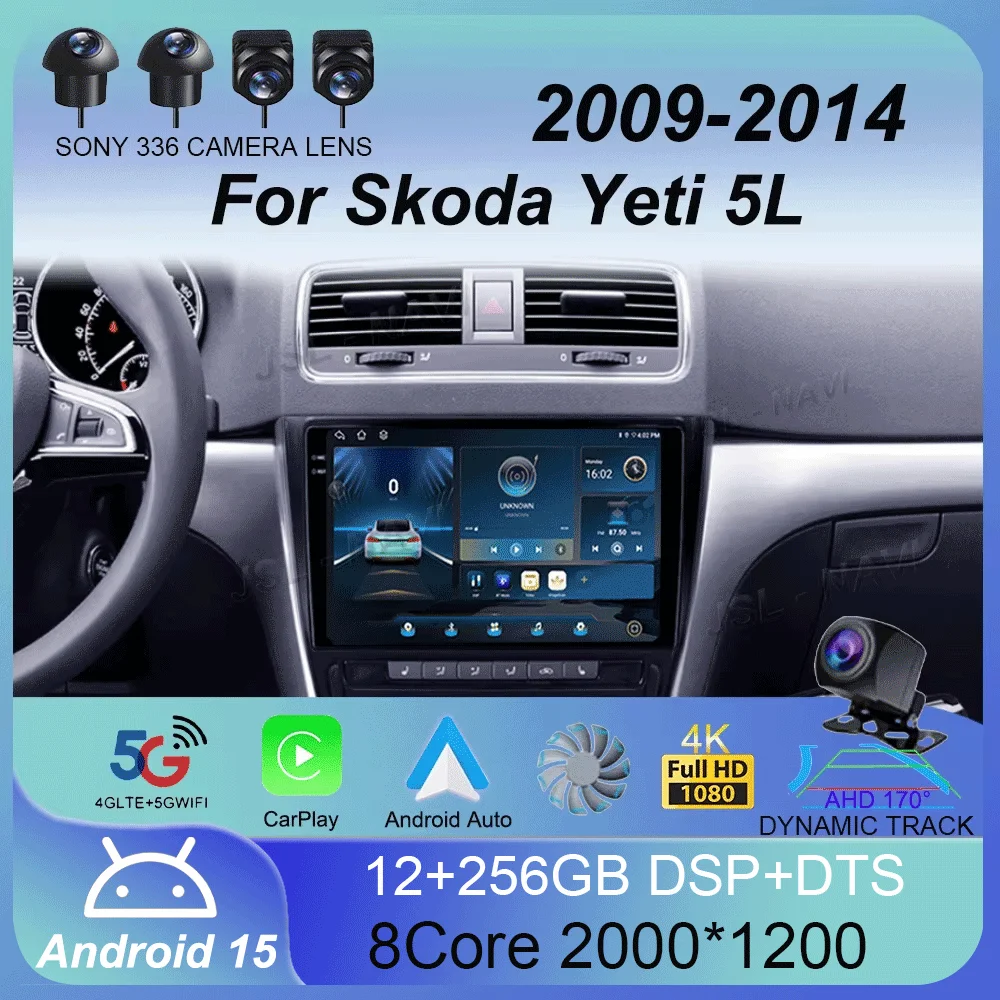 

2 Din Android 15 Multimedia Video Player For Skoda Yeti 5L 2009-2014 Car Stereo Radio Navigation GPS 4G Carplay Auto Stereo WIFI