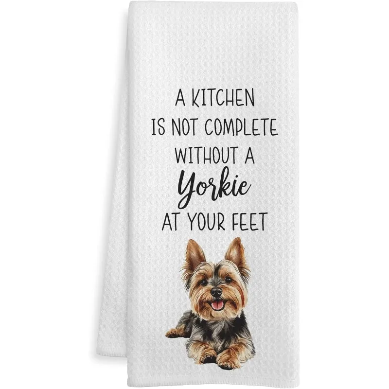 1pc Yorkshire Terrier Quote Printed Kitchen Towel, Soft Abso