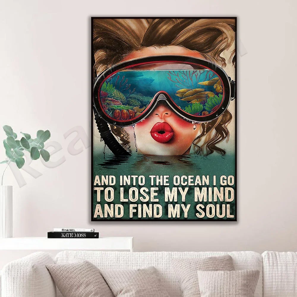 Diving Diver Diving Diving Scuba Diving Girl And In The Ocean I Will Lose My Mind Home Home Poster Living Decor Display