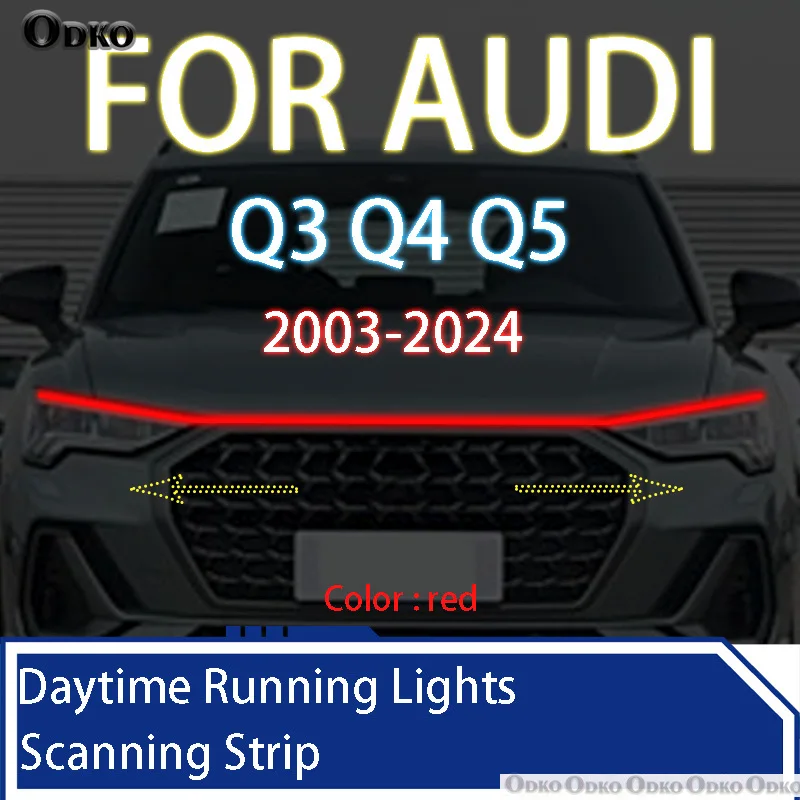 

ДЛЯ AUDI Q3 Q4 Q5 2003-2024 Новое обновленное декоративное освещение окружающей среды, светодиодные дневные ходовые огни, сканирование запуска капота автомобиля DRL 12 В