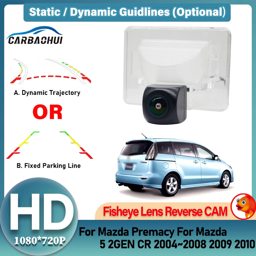 Fish Eye Rear View Camera For Mazda Premacy For Mazda 5 2GEN CR 2004~2010 CCD HD Night Vision Reversing Backup Parking Camera