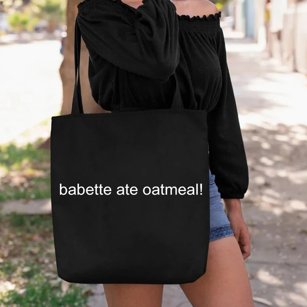 Babette Ate Oatmeal Tote Bag Women Travel Accessories Bags Gilmore Girls Tv Show Eco Friendly Canvas Bag Gilmore Girls Fans Gift