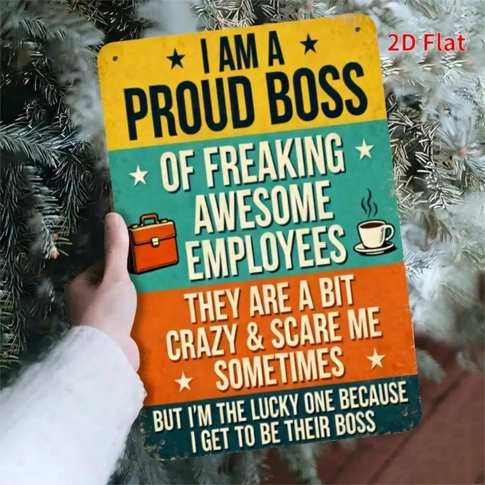 1pc Metal Sign Funny Boss Gift For Office Wall Decor Indoor Outdoor Rainproof