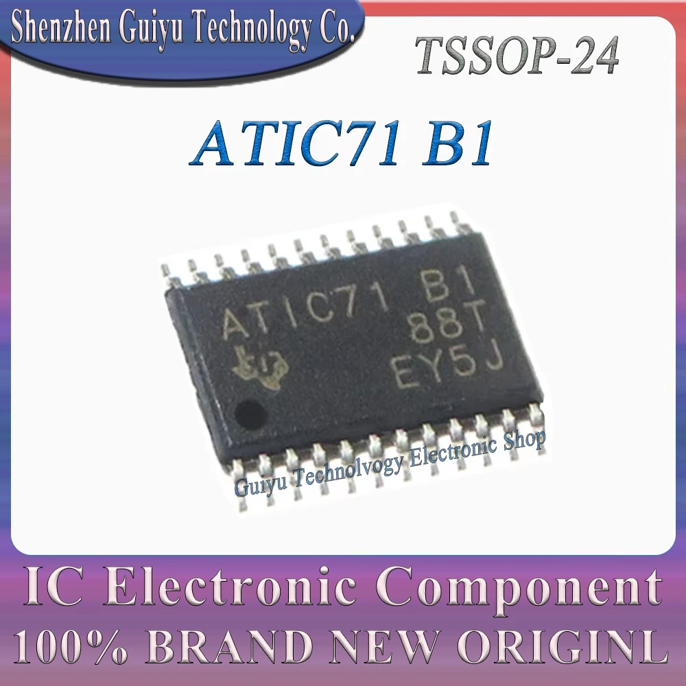 

ATIC71 B1 ATIC71B1 ATIC71-B1 TSSOP-24 Автомобильная компьютерная плата Автомобильный микросхема