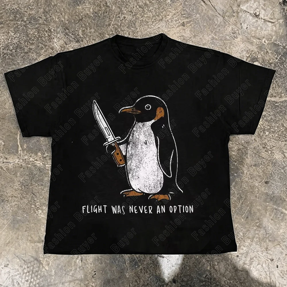 Flight Was Never An Option Penguin Streetwear Print Men's T Shirt Cotton Tee Women Summer Oversized Loose Funny Novelty Harajuku