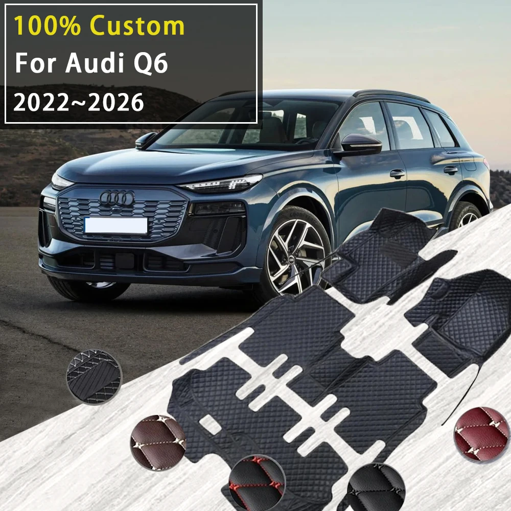 Car Floor Mats For Audi Q6 2022 2023 2024 2025 2026 6/7seat Custom Auto Foot Pads Automobile Carpet Cover Interior Accessories