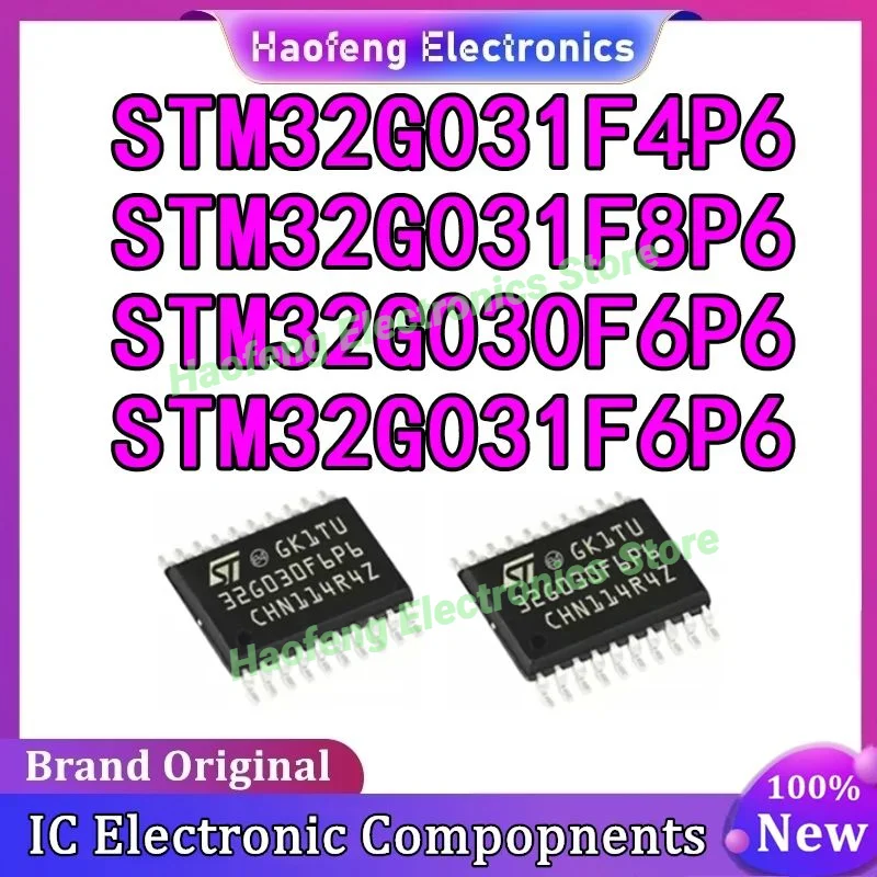 STM32G030F6P6 STM32G031F4P6 STM32G031F6P6 STM32G031F8P6 STM32G030F6 STM32G031F4 STM32G031F6 STM32G031F8 STM32G IC Chip SOP20