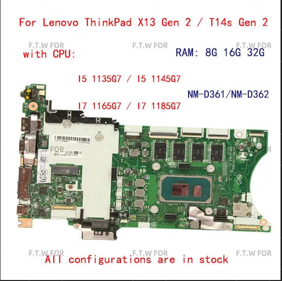 Hot For Lenovo ThinkPad X13 Gen 2 / T14s Gen 2 Laptop Motherboard NM-D362 NM-D361 CPU i5 i7 RAM: 8G 16G 32G 100% test work Send