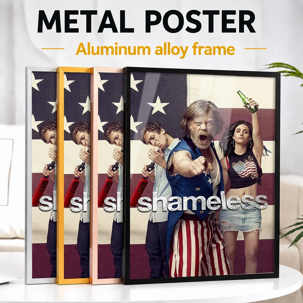 Shameless TV Show Metal Poster With Aluminum Alloy Frame Personalized Photo Colorful Screen Style Wall Art For Den Viewer Gift