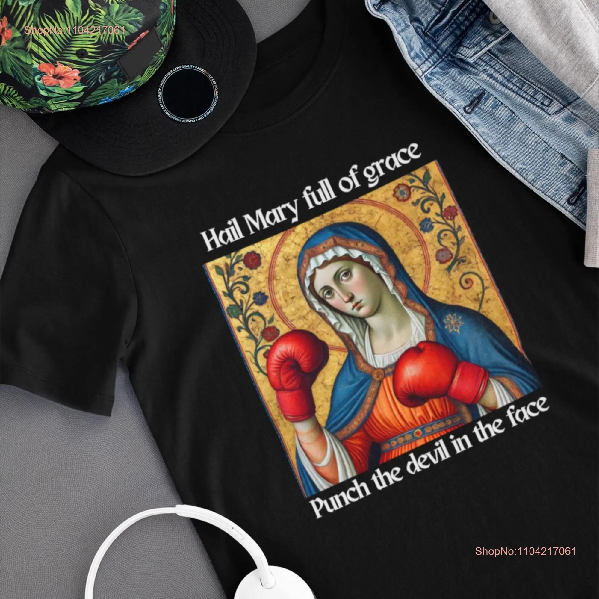 Hail Mary Full of Grace Punch the Devil in Face T Shirt Catholic Meme Priest Deacon Madonna Blessed Virgin Mother Jesus