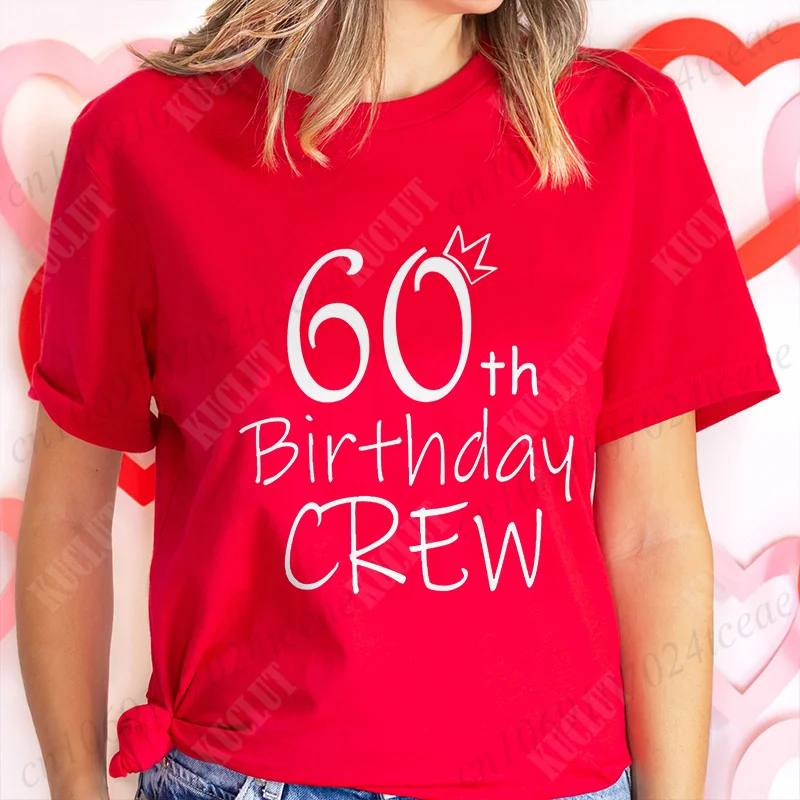 60th Years Birthday Group Crew Party Graphic Tops It's My 60th Birthday Women T-Shirt  Harajuku Summer Short Sleeve Female Tees