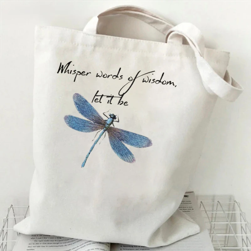 Dragonfly Whisper Words of Wisdom Let It Be Print Canvas Tote Bag Women Shopping Bags Student Shoulder Bag Cartoon Tote Handbag