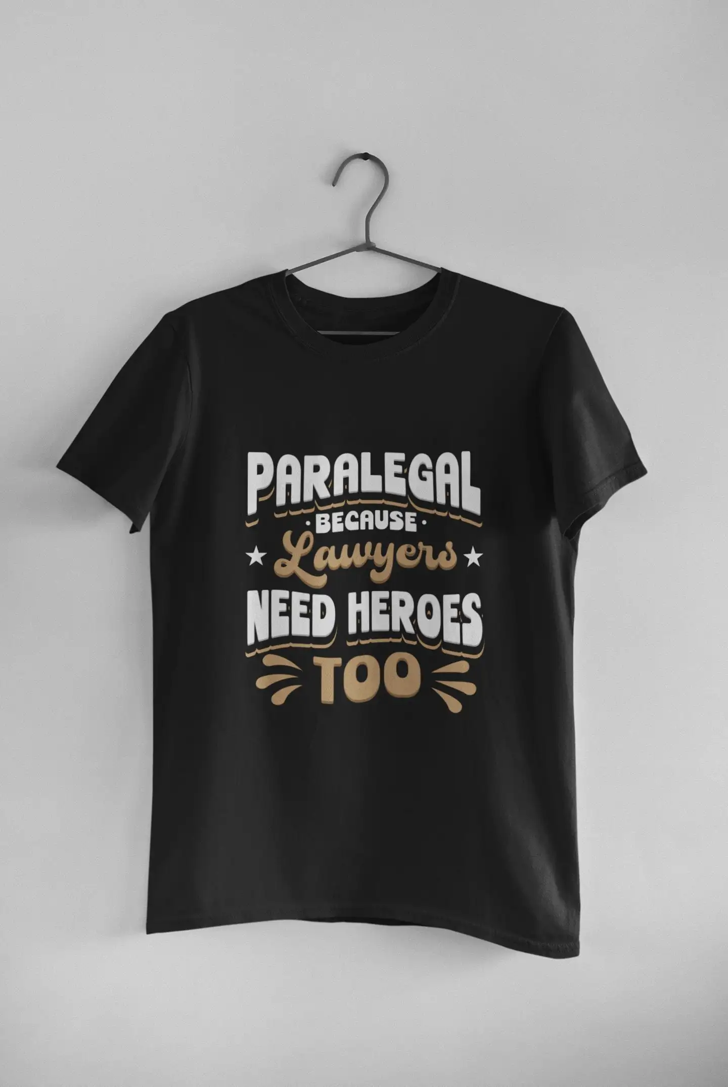 Paralegal T Shirt Law Office Legal Assistant Because