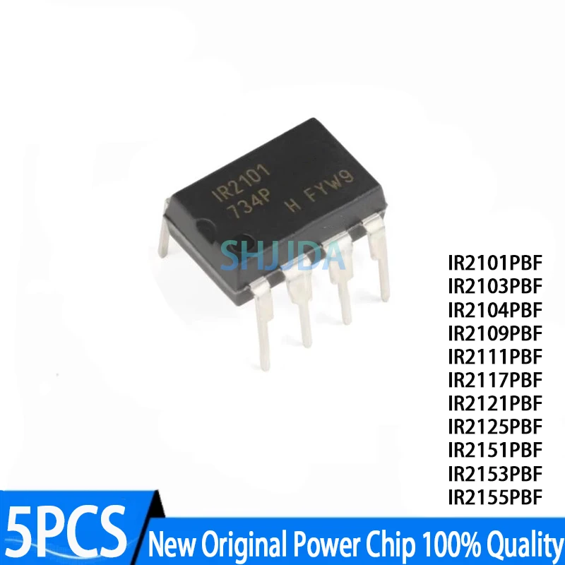 (5 pieces) New IR2101 IR2103 IR2104 IR2109 IR2111 IR2117 IR2121 IR2125 IR2151 IR2153 IR2155 PBF DIP-8 Bridge driver Chip