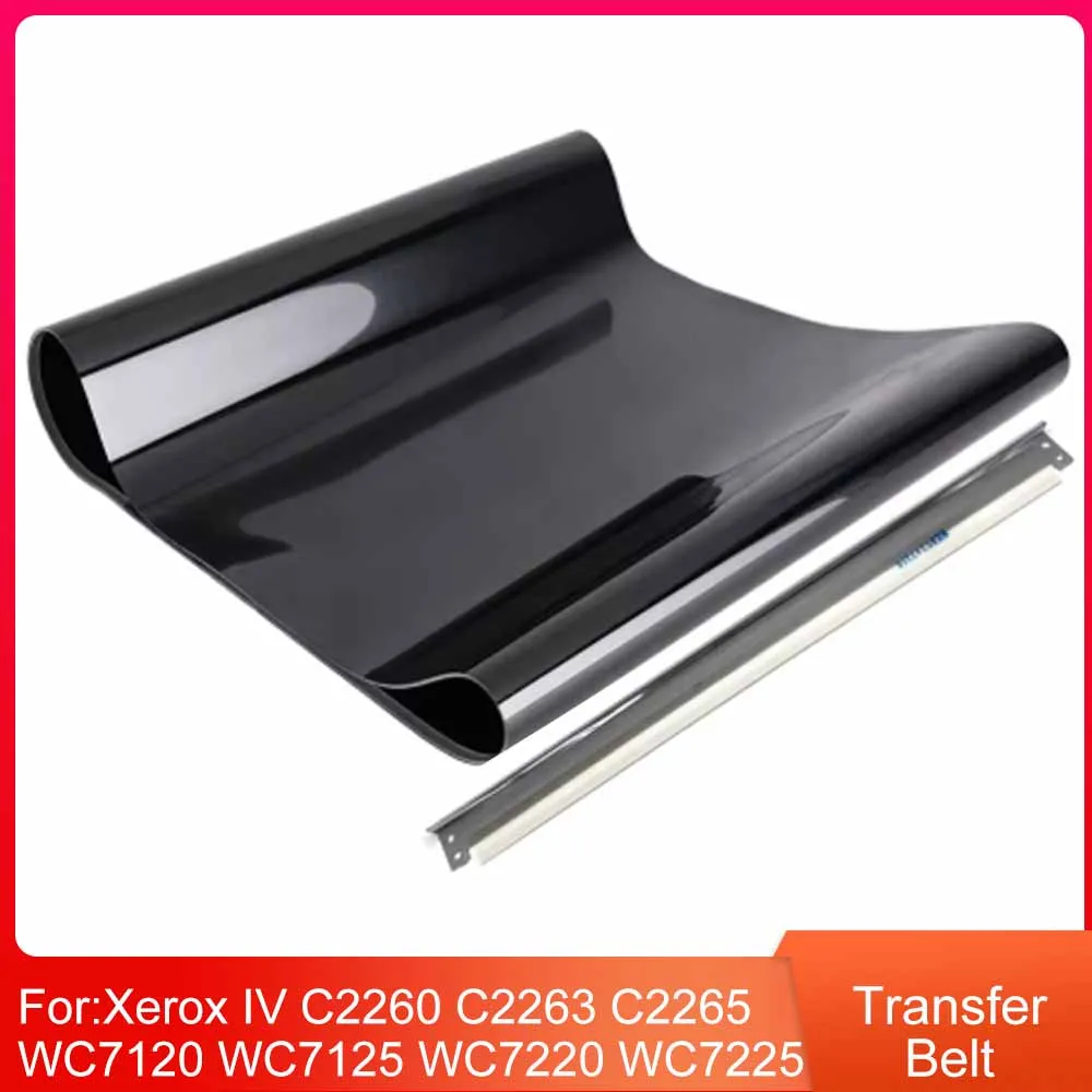 Transfer Belt for Xerox IV C2260 C2263 C2265 WC7120 WC7125 WC7220 WC7225 VersaLink C7000 C7020 C7025 C7030 IBT Cleaning Blade