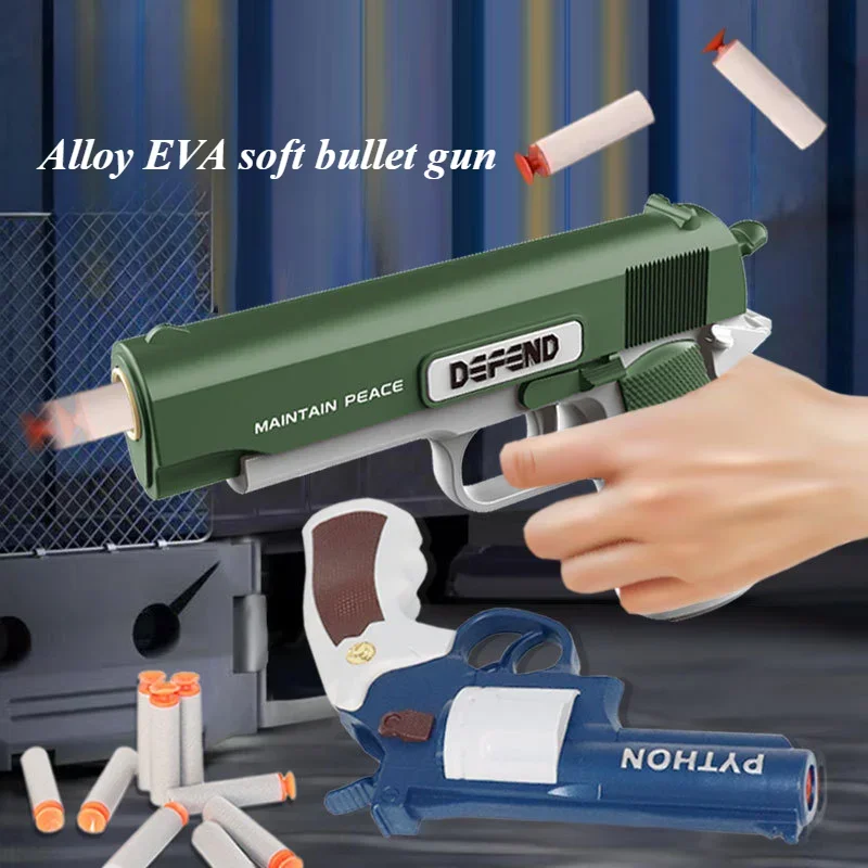 Boys Alloy Soft EVA Foam Bullet Gun Toy 1911 Revolver Desert Eagle Fake Gun Model Pistol Long Range Shooting Game Toys for Kids