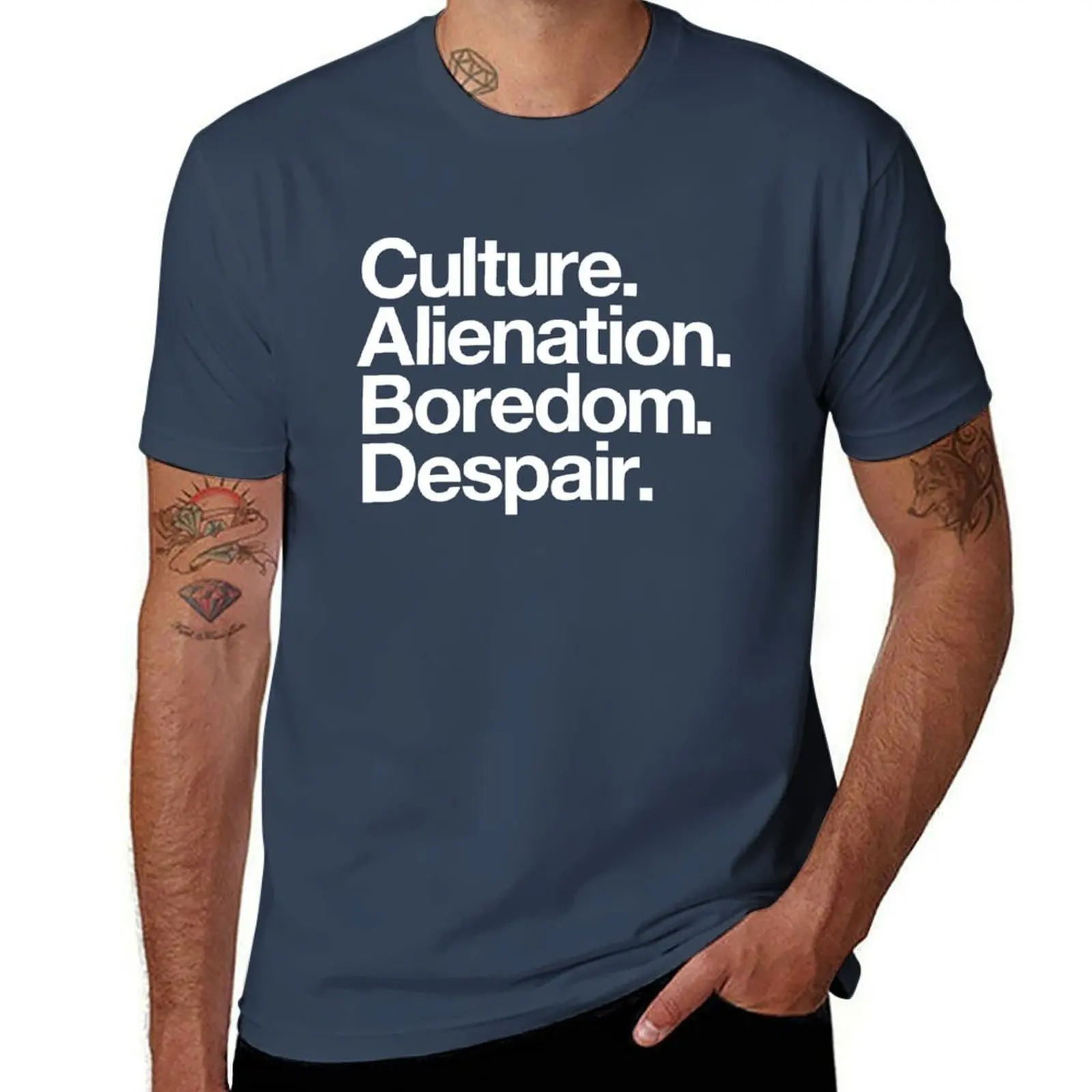 

Culture. Alienation. Boredom. Despair - white T-Shirt Summer Festival T-Shirt