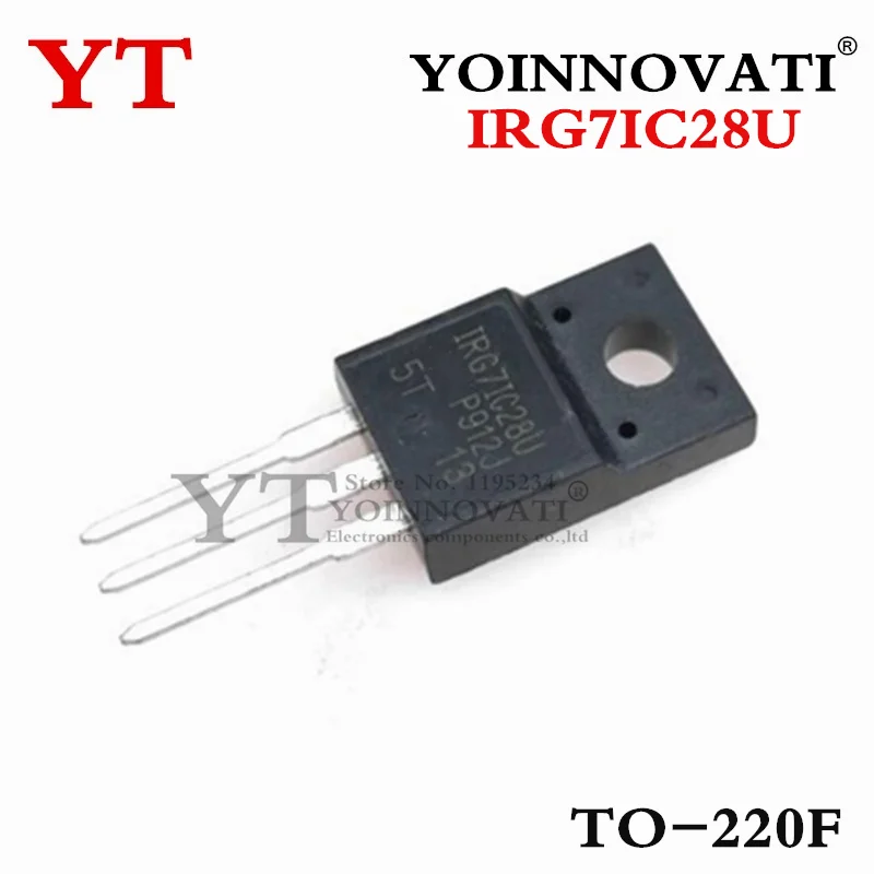 

50 шт. IRG7IC28U IRG71C28U G7IC28U G71C28U TO220F IC YoinnovaTi