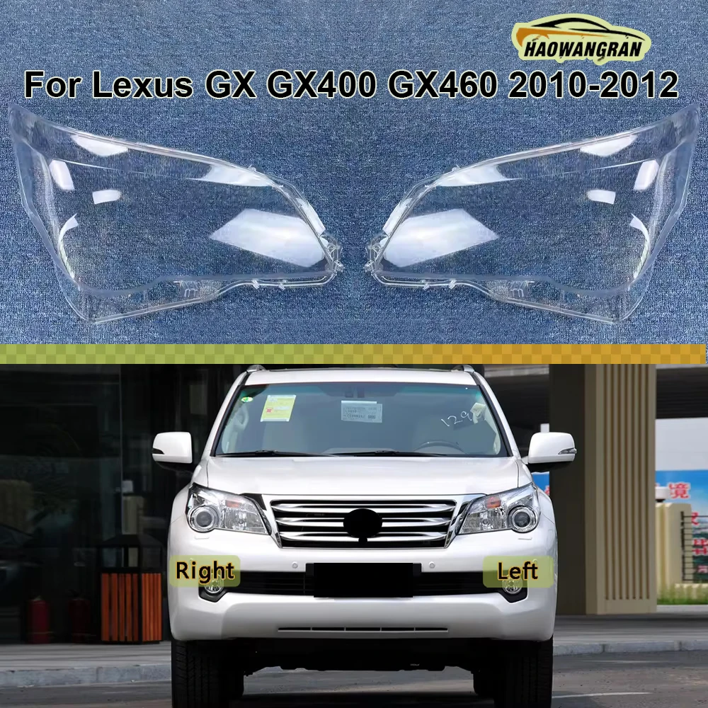 

Для Lexus GX GX400 GX460 2010 2011 2012: Прозрачная крышка фары, рассеиватель, линза, корпус лампы, плексиглас, автозапчасти для замены