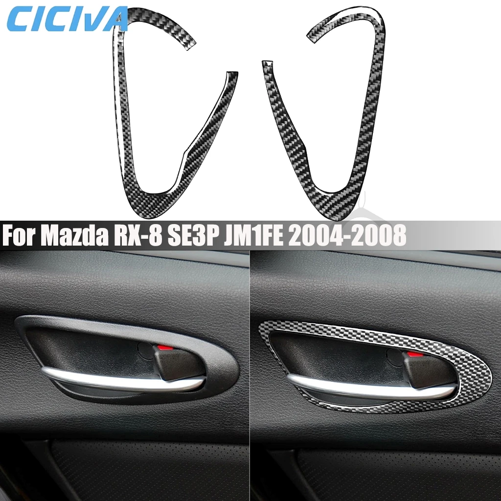 

Carbon Fiber Car Accessories Door Handle Bowl Panel Interior Cover Modified Trim Sticker For Mazda RX-8 SE3P JM1FE 2004-2008