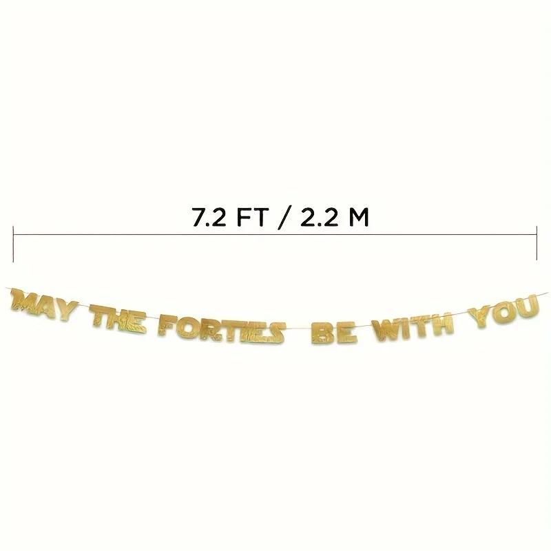 May The Forties Be With You Banner - Happy 40th Birthday Party Gold Glitter Banner - 40th Star Wars Birthday Party Supplies - 40