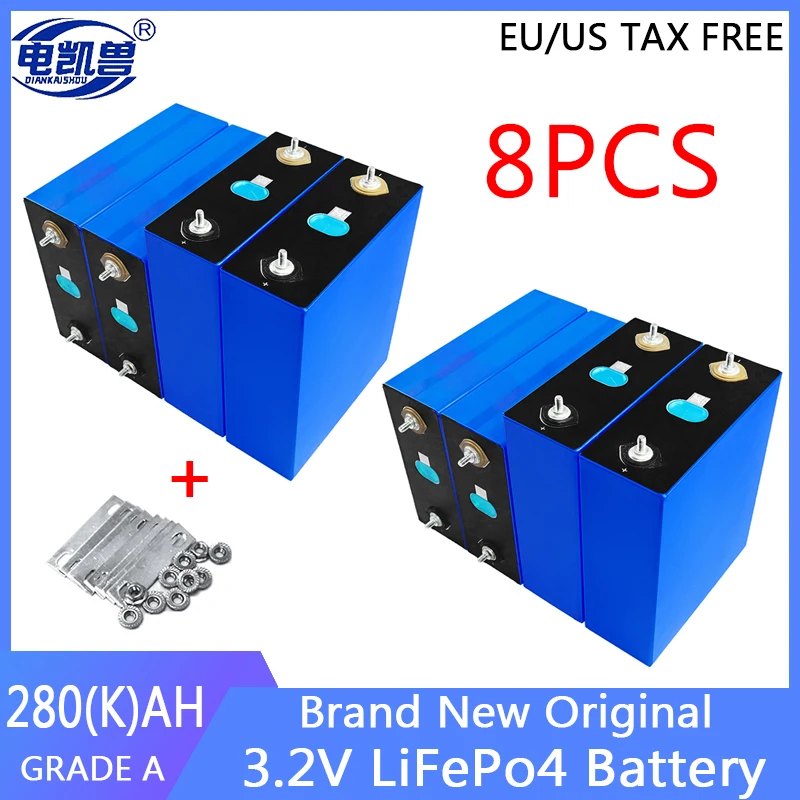 

8pcs new LiFePO4 Grade A 3.2V 280Ah 280K for Diy 24V solar energy Lithium iron phosphate deep cycles battery EU/US duty-free