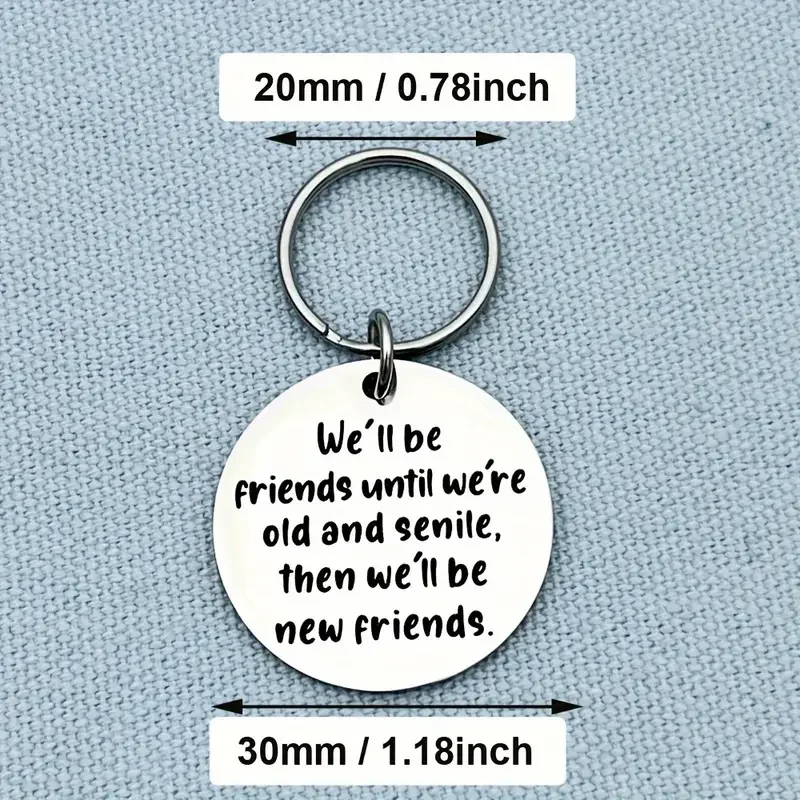 Long Distance Friendship Birthday Christmas Graduation Gift Lady's Best Friend sisters We Will Keep Friendship Until Old Age Key