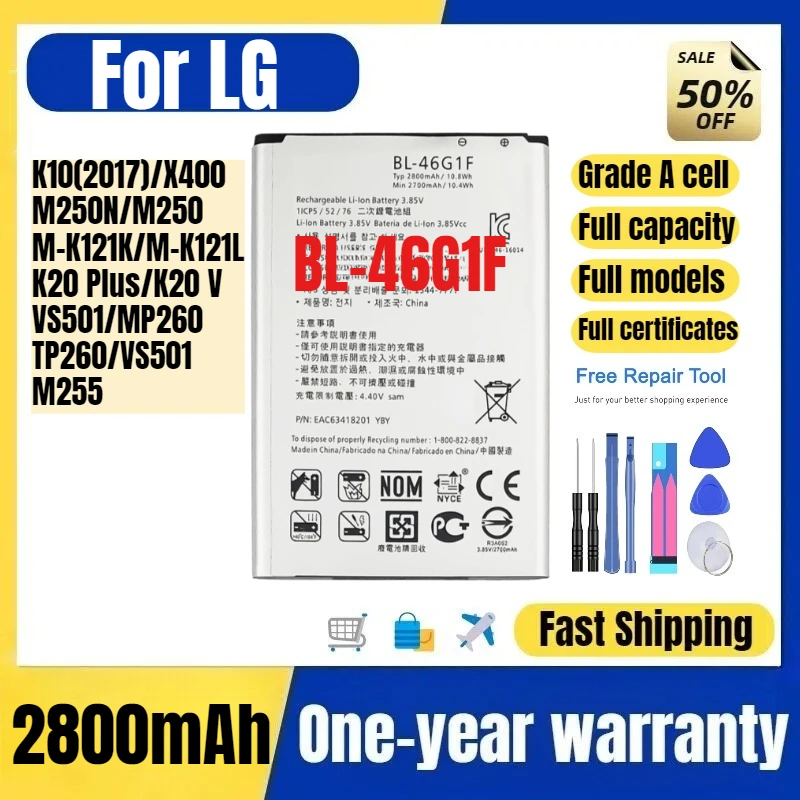 

BL-46G1F for LG K10(2017)/X400/M250N/M250/M-K121K/M-K121L/K20 Plus/K20 V/VS501/MP260/TP260/VS501/M255 Mobile Phone Battery