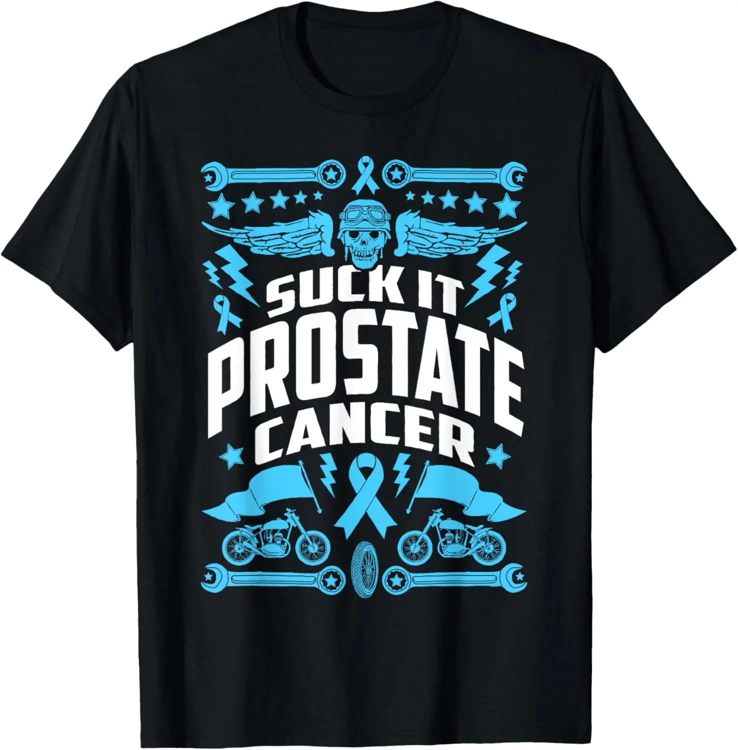 

Suck It Prostate Cancer Motorcycle Biker T-Shirt | Gift Motorcycle