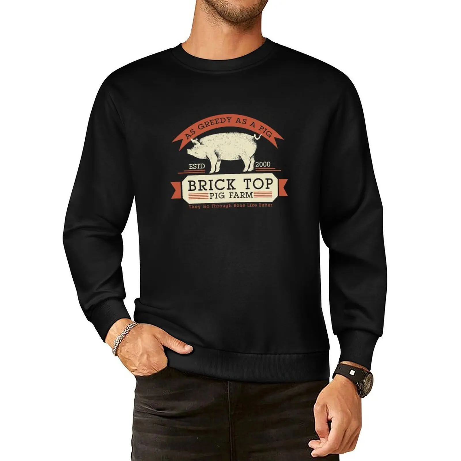 Brick Top Pig Farm - As Greedy as a Pig Pullover Hoodie japanese style mens clothing mens clothes sweatshirt for men