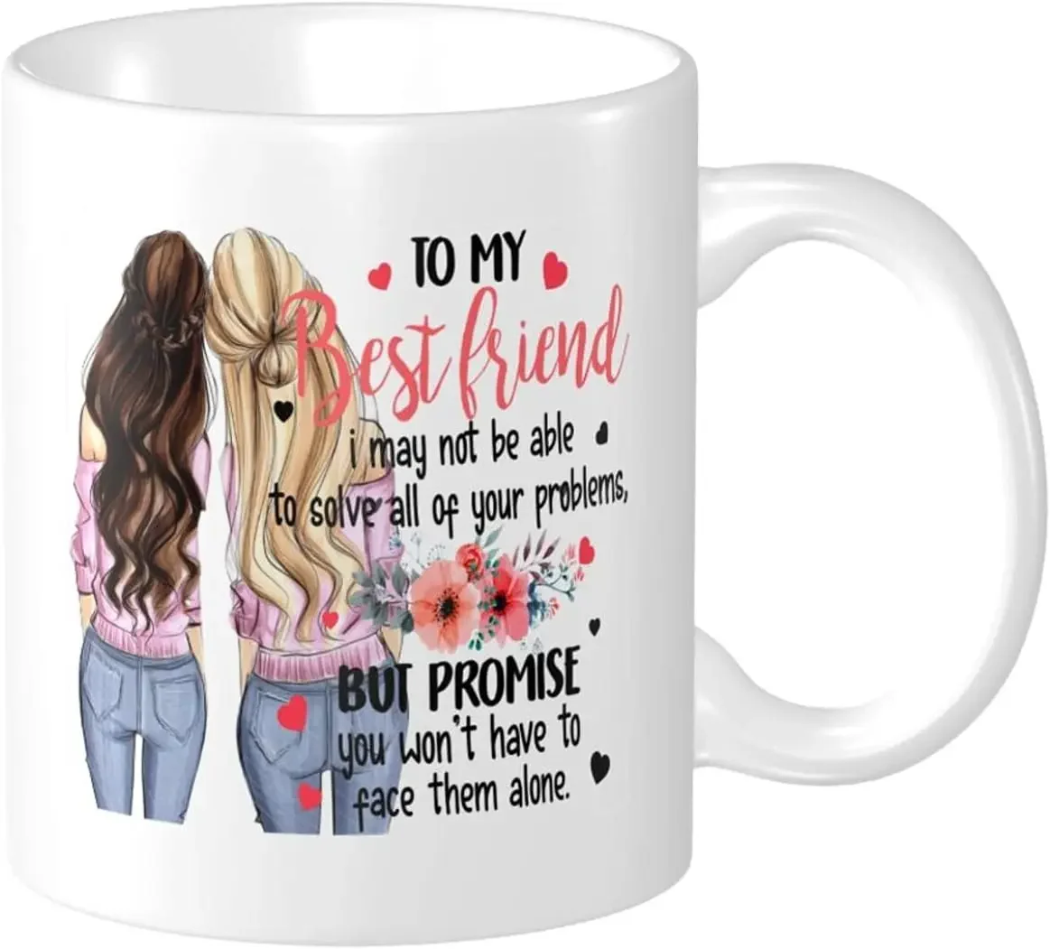 coffee cup for my best friend, sister friend, forever friend, friendship birthday gift for her woman tea cup ceramic white