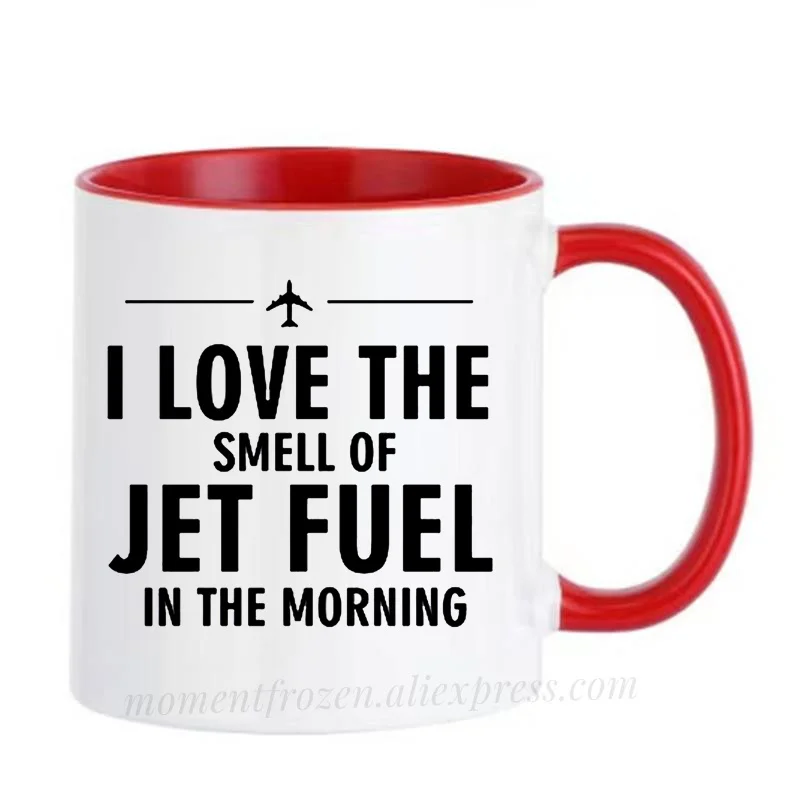 Smell of Jet Fuel Pilot Cups Airport Airplane Air Hostess Coffee Mugs Caffeine Cocoa Tea Mugen Friend Gifts Tableware Coffeeware