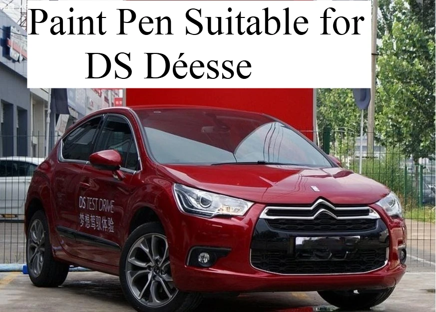 

Автомобильная ручка для ретуши, подходит для DS Déesse DS5/DS6/DS7, жемчужно-белый, пламя, красный, фиолетовый, автомобильные царапины, сказочный ремонт Déesse
