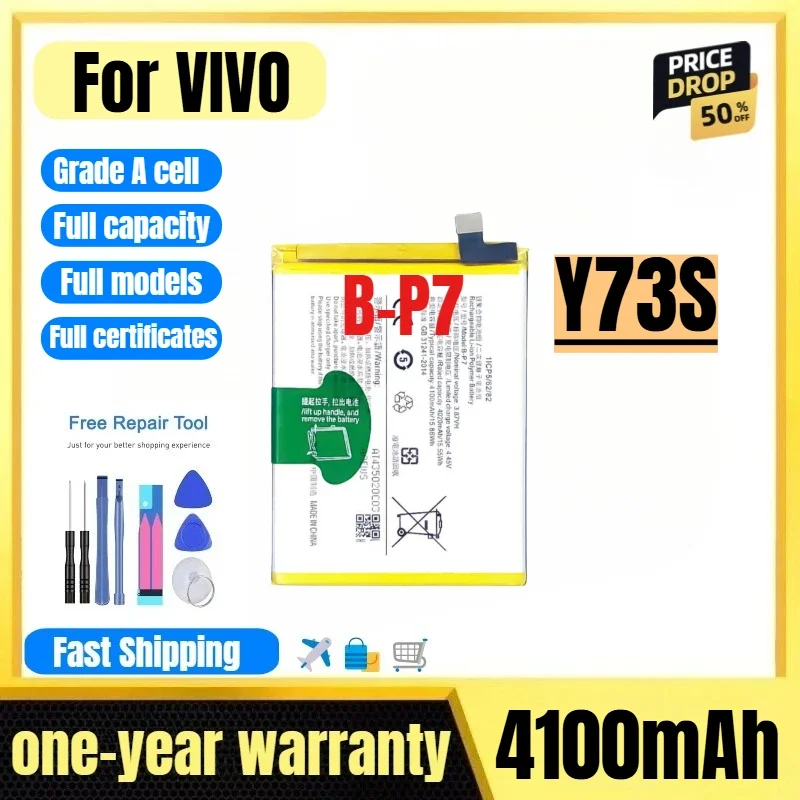 B-P7 for VIVO Y73S Mobile Phone Battery High Quality High Capacity Battery Replacement Bateria Grade A Cell with Tools