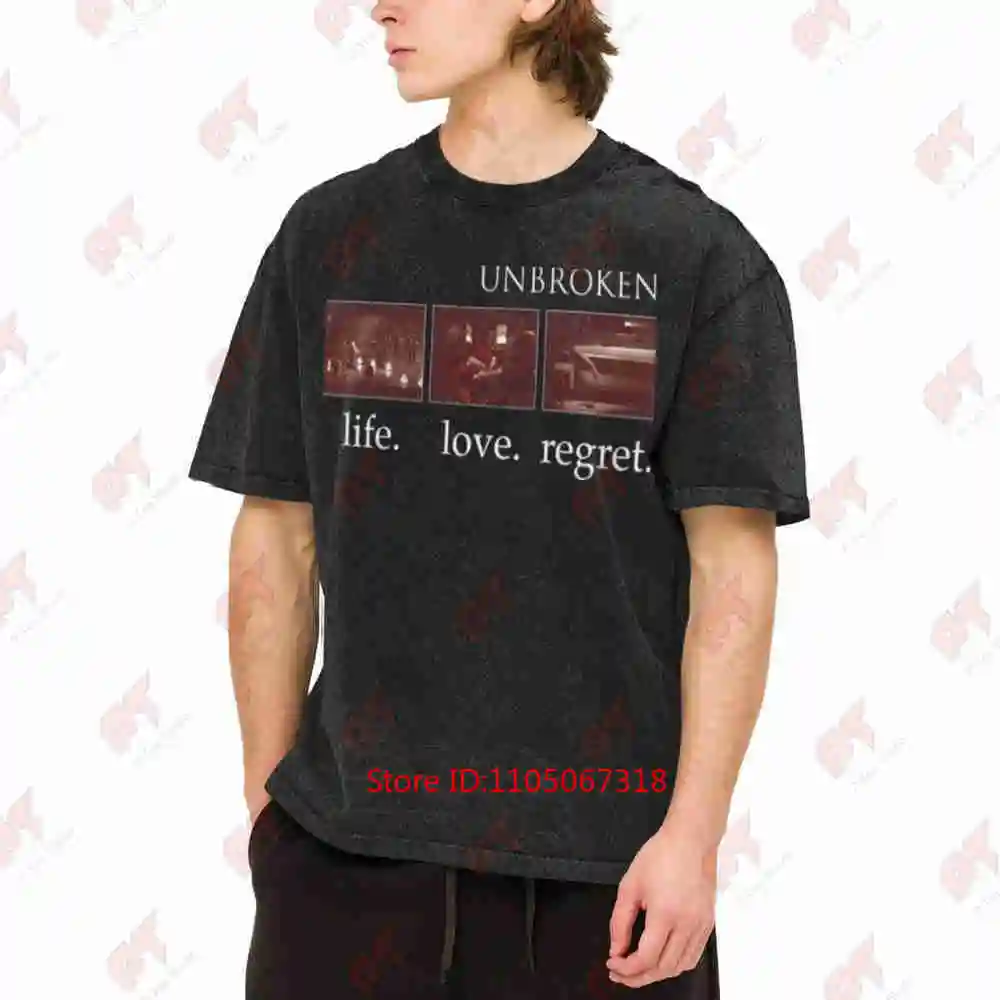 Unbroken Life Love Regret Vintage Washed Tee Pure Cotton T-Shirt