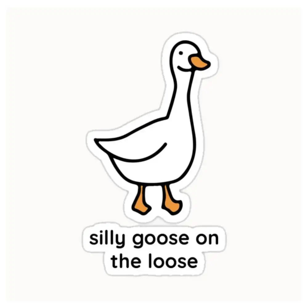 Silly Goose On The Loose Waterproof Stickers For Decorating Car Windows Motorcycles And Computers.