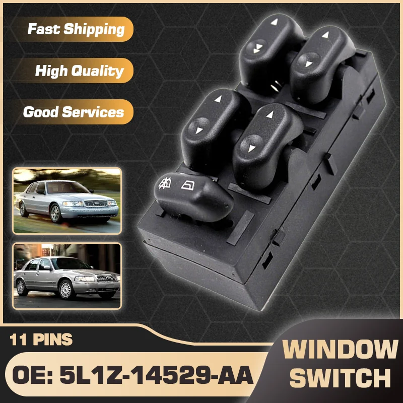 5L1Z-14529-AA Electric Power Car Window Master Switch For Ford Crown Victoria Ford Grand Marquis Mercury Grand Marquis 2002-2008