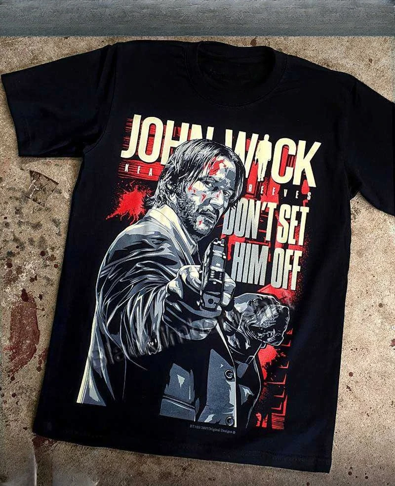John Wick Don't Set Him Off  Movie Graphic T-Shirt Cotton Men Women Streetwear Tee