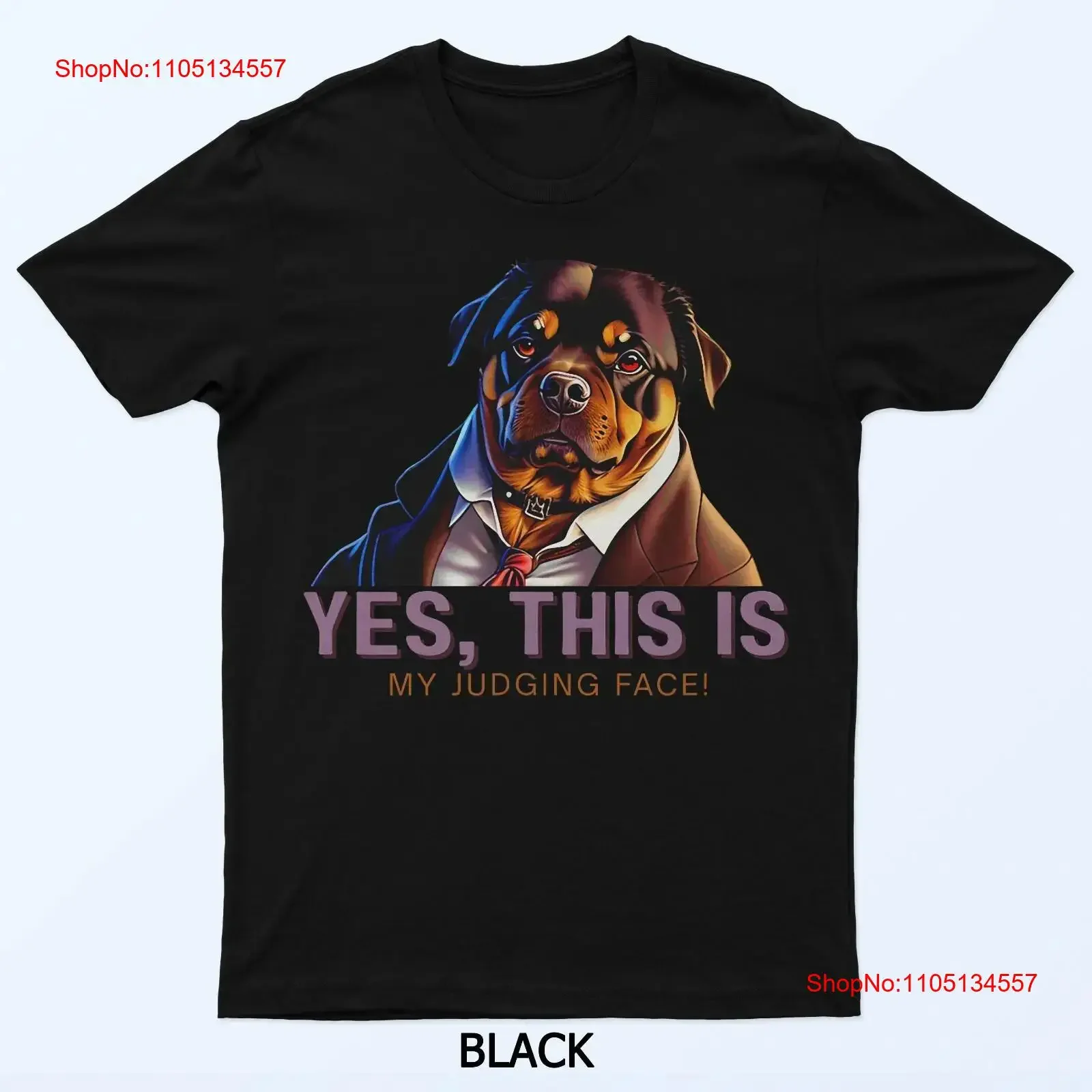 

Yes This Is My Judging Face Rottweiler Dog Art T Shirt vintage Washed Soft Stylish streetwear Unisex Top For Everyday Wear