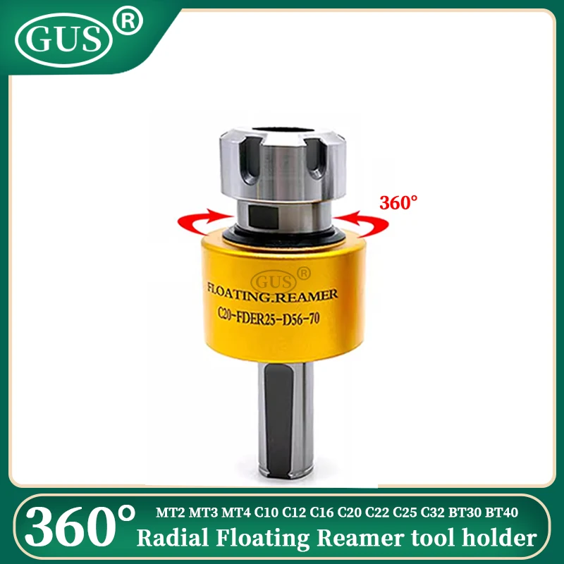 360° Radial Floating Reamer Toolholder MT2 MT3 MT4 C10 C12 C16 C20 C22 C25 C32 BT30 BT40 FDER11 ER16 ER20 ER25 ER32 Chuck Collet