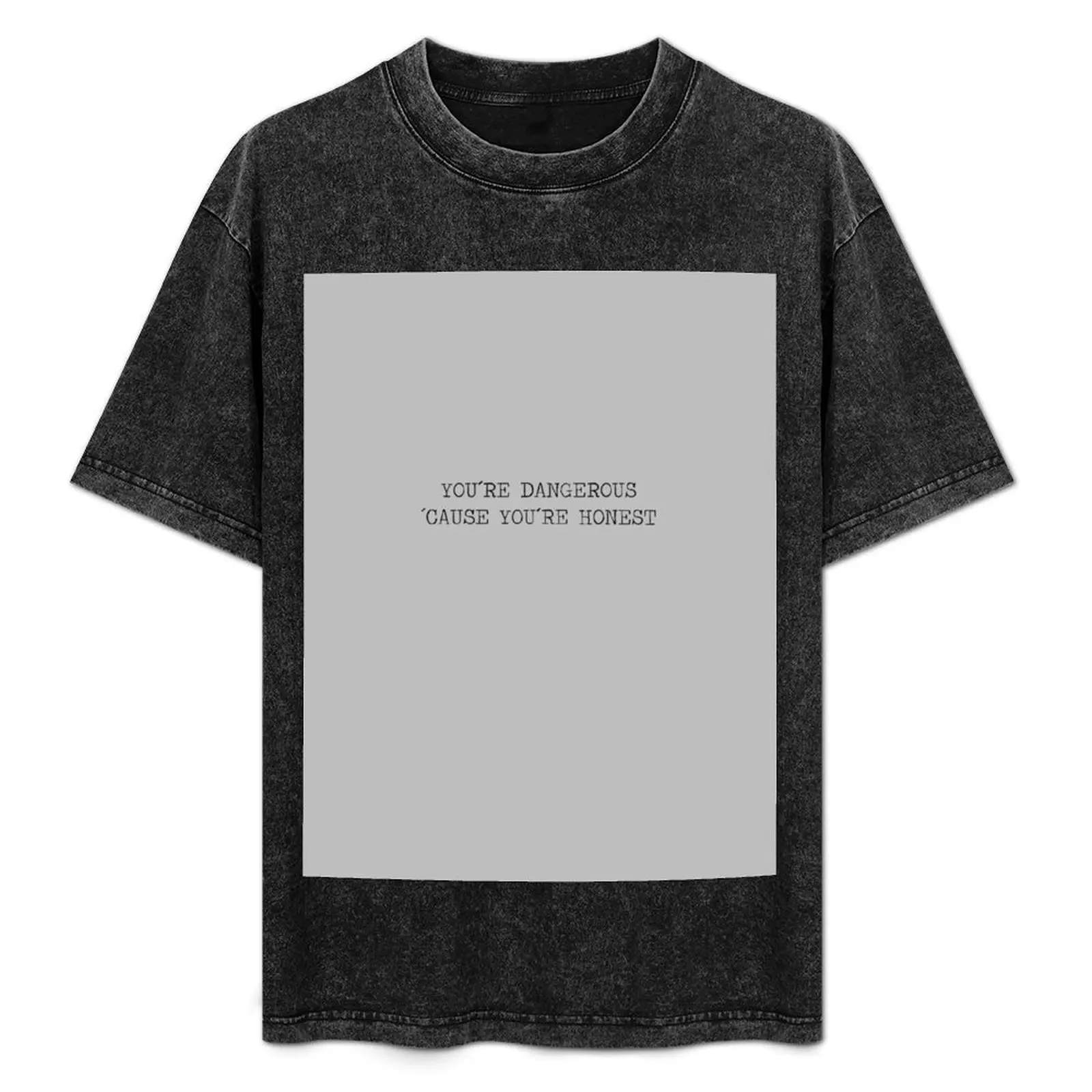 « Tu es dangereux » car tu es honnête, t-shirt noir ultra doux et respirant