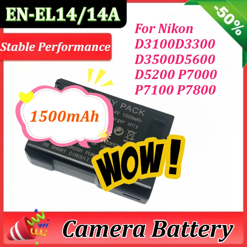 

7.4V 1500mAh EN-EL14 EN-EL14A Rechargeable Li-ion Battery for Nikon P7000 P7100 P7800 D3100 D3300 D3500 D5600 D5200 Camera