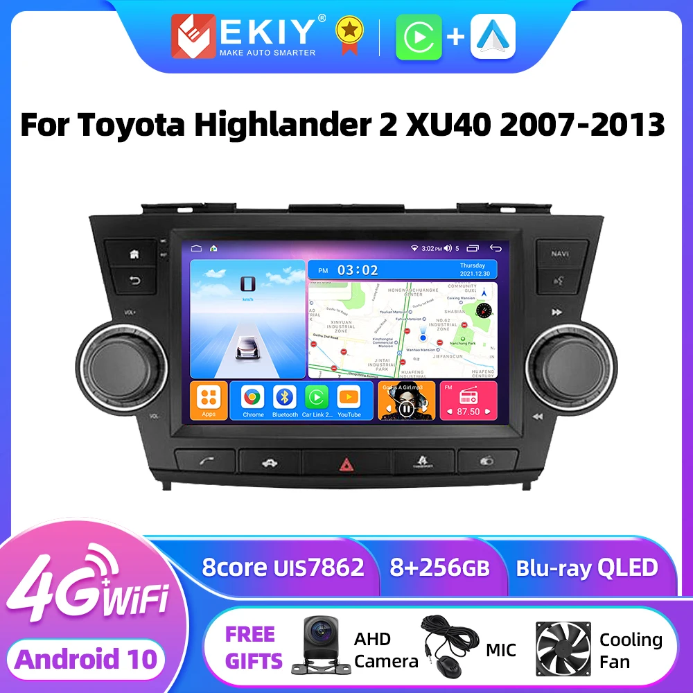 EKIY T7 Android 10.0 Car Radio For Toyota Highlander 2 XU40 2007 - 2013 Multimedia Video Player Navi Stereo GPS NO 2Din DVD HU