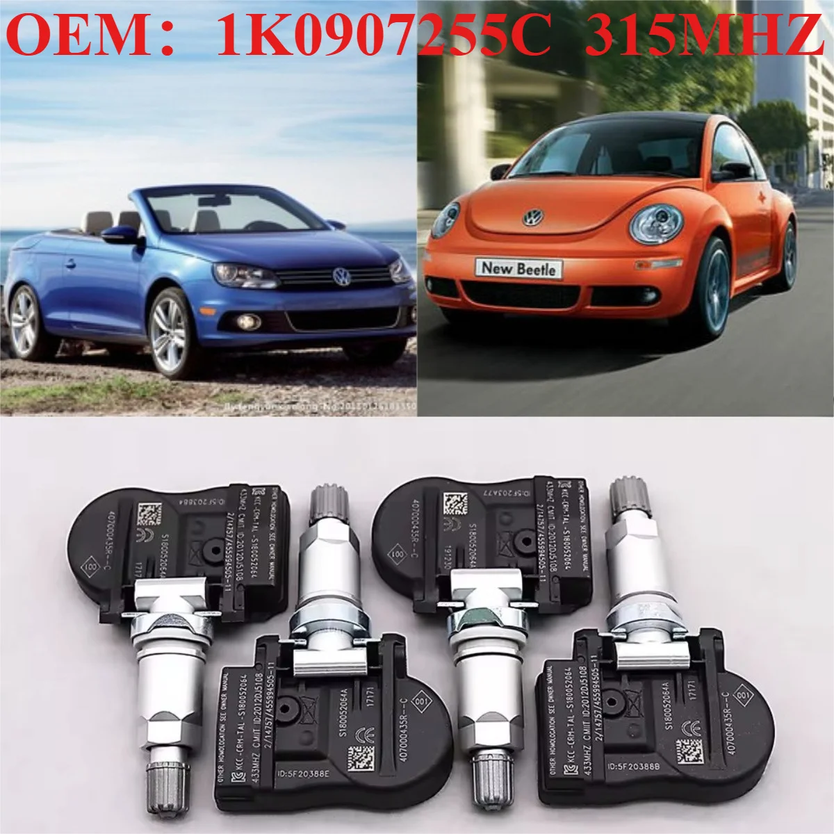 

1/4Pcs OEM#1K0907255C #315MHZ TPMS/Tire Sensor Pressure For#VOLKSWAGEN:CC(09-11/BEETLE(06-11/PASSAT(06-11/JETTA(05-14/EOS(06-17