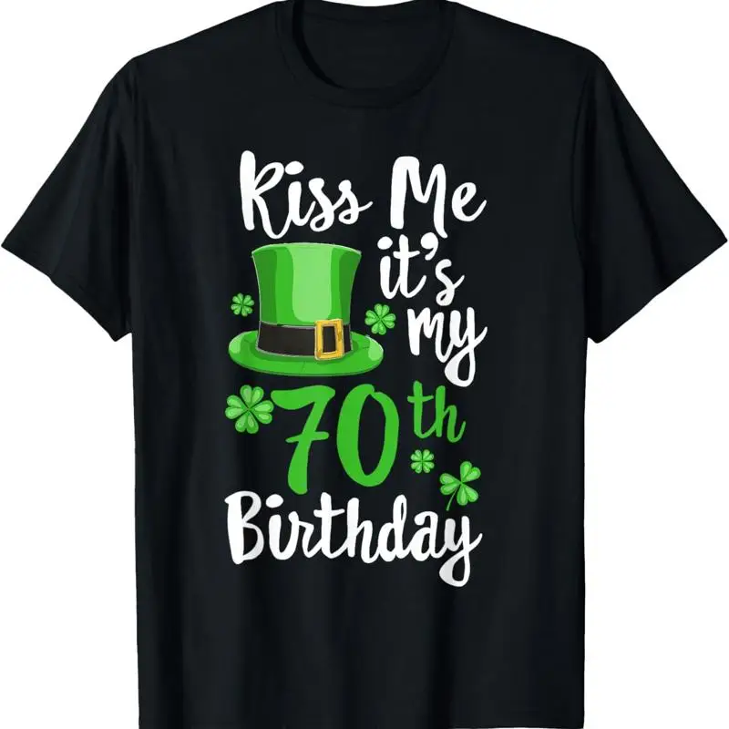 

Поцелуй меня, это мой 70-летие Футболка с трилистником ко Дню Святого Патрика