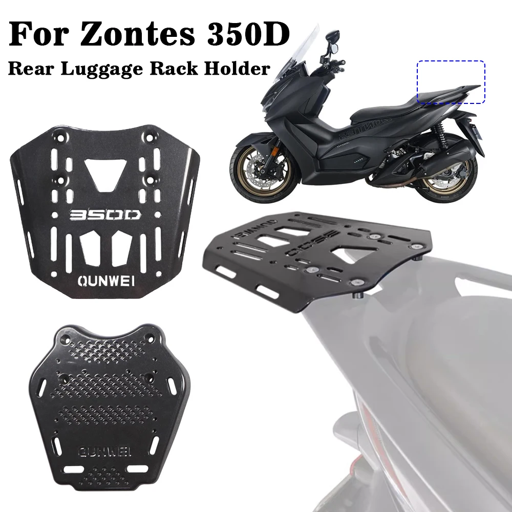 

For Zontes 350D D 350 Rear Luggage Rack Holder Support Carrier Shelf Top Box Bracket Accessories
