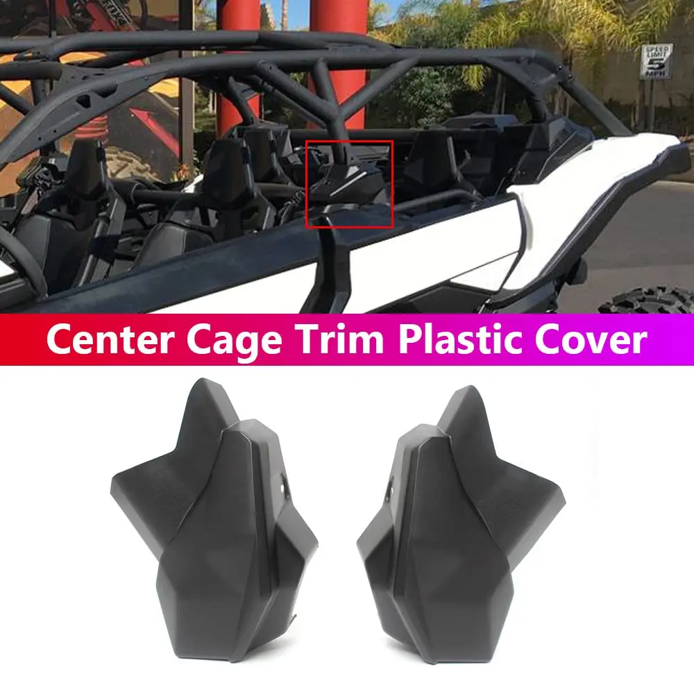 

UTV Left/Right Central Cage Trim Cover Protector For Can-Am Maverick X3 MAX R XDS Smart Lok 4Door 2017-2018 Accessories