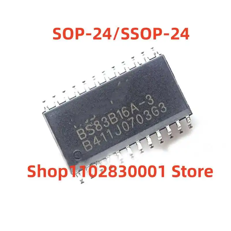 10PCS  NEW ORIGINAL  BS83B16A-3 SOP-24  SS0P24  QFN24    IC CHIP IN STOCK 100% Good